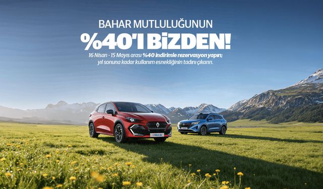 Rent Go’dan Bahar Kampanyası: Günlük araç kiralamada %40 indirim