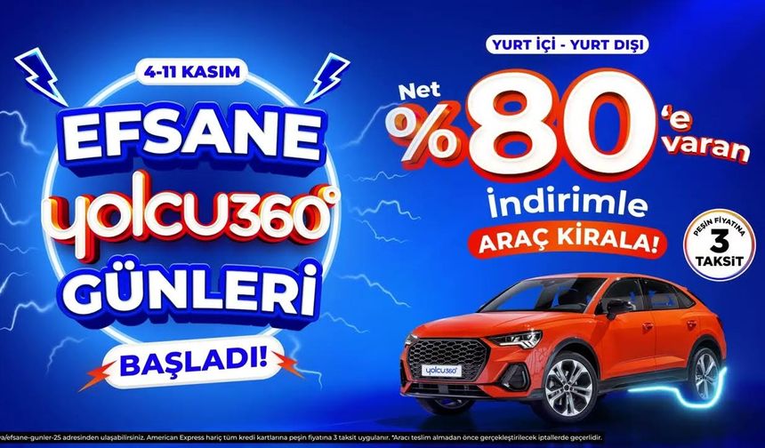 Yolcu360 Efsane Günler Kampanyası!