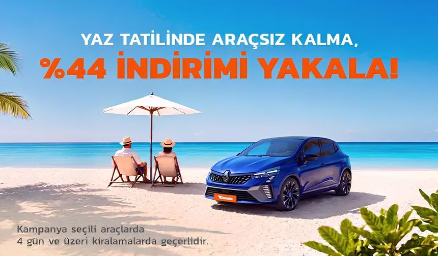 Garenta’dan yaz sezonuna özel 4 gün ve üzeri kiralamalarda yüzde 44 indirim